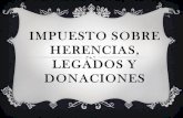 IMPUESTO SOBRE HERENCIAS, LEGADOS Y DONACIONES presentacion.pdf