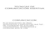 Tecnicas de Comunicación Asertiva