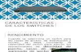 Características de Los Switches