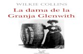 Wilkie Collins [=] La dama de la Granja Glenwith