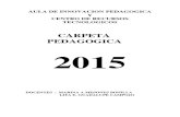 CARPETA PEDAGOGICA 2015.pdf