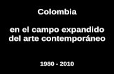 Colombia en el campo expandido del arte contemporáneo