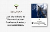 Un año de Ley de Telecom: Grandes Coeficientes y Nuevas Realidades