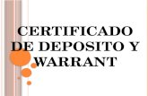 Certificado de Depósito y Warrant