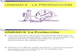 Copia de UNIDAD II La Producción1.ppt