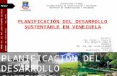 PLANIFICACION DE DESARROLLO SUSTENTABLE EN VENEZUELA