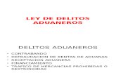 LEY DE DELITOS ADUANEROS (OPCIONAL) (3).ppt