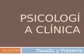 Psicologia Clinica Pasado y Presente