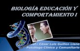 BIOLOGÍA EDUCACIÓN Y COMPORTAMIENTO I.ppt