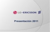 Presentacion Lg-ericsson 2011