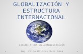 Globalización y Estructura Internacional