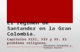 El regimen de santander en la Gran ColombiaA.pptx