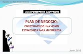Construyendo Una Vision Estrategica Para Mi Empresa - Lic. Pablo Navarrete
