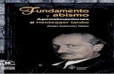 Fundamento y Abismo. Aproximaciones Al Heidegger Tardío - Xolocotzi Yáñez, Ángel
