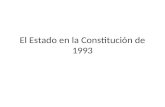 El Estado en La Constitución de 1993