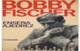 Bobby Fischer Enseña Ajedrez