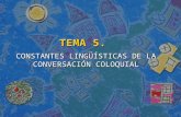 TEMA 5.Las Constantes Lingüísticas