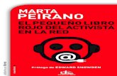 El Pequeno Libro Rojo Del Activista en La Red - Marta Peirano