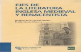 De La Concha Muñoz, Angeles & Cerezo Moreno, Marta-Ejes de La Literatura Inglesa Medieval y Renacentista