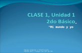 PPt Clase 1 Unidad 1 2do B 2011