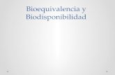 FARMA Bioequivalencia y Biodisponibilidad