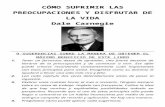 CÓMO SUPRIMIR LAS PREOCUPACIONES Y DISFRUTAR DE LA VIDA.docx