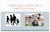 Familias Nutricia y Conflictivas