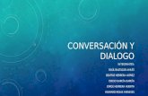 Conversación y Dialogo
