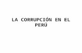 4.LA CORRUPCIÓN EN EL PERÚ.pptx