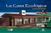La Casa Ecológica; Cómo Construirla - José Luis Palacios Blanco (CIATEC)