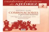 Cuaderno práctico de ajedrez número 2: Combinaciones espectaculares