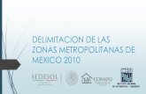 Delimitacion de Las Zonas Metropolitanas de Mexico 2010
