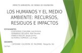 Imp Amb 02 - Los Humanos y El M.a. Recursos, Residuos e Impactos (1)