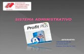 Sistema Administrativo Profit Plus - Exposicion 1