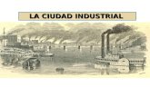 CLASE 5 Ciudad Industrial