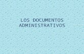 Los Documentos Administrativos