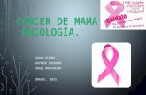 Oncología - Ca de mama