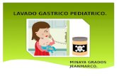 lavado gastrico pediatrico