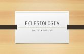 CLASE 2 DE ECLESIOLOGIA