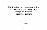Crisis y Comercio en La Republica 1825 - 1835