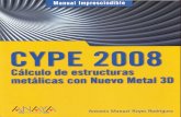 CYPE2008-Calculo de Estructuras Metálicas Con Nuevo Metal 3D