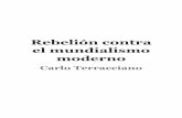 Rebelion Contra El Mundialismo Moderno Carlo Terracciano