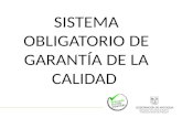 Generalidades 2003 Sistema Obligatorio de Garantia de Calidad