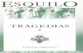 Esquilo - Tragedias (Tr. Adrados) - Agamenon, Las Coeforos, Las Eumenides & Fragmentos