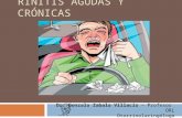 Rinitis Agudas y Crónicas.