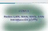 Ccna 1 Redes Lan Man Wan San