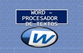 Word-Procesador de Textos.