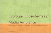 1 Ecologìa, Ecosistemas y Medio Ambiente.pdf