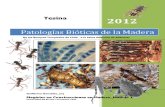 Patologc3ada Biotica Madera Capitulo 6 2012