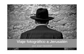 Viaje fotográfico a Jerusalén